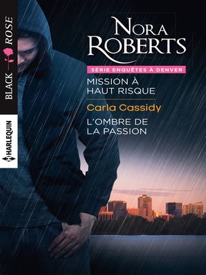 cover image of Mission à haut risque--L'ombre de la passion